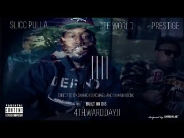 Video: Slicc Pulla - Built IIII Dis